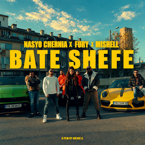 BATE SHEFE by Nasyo Chernia, Fury, Mishell