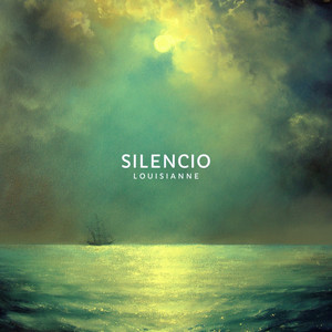 Silencio by LOUISIANNE
