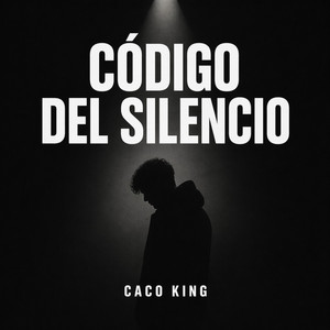 Código del Silencio by Caco king