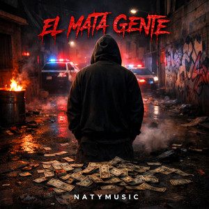 EL MATA GENTE by NatyMusic