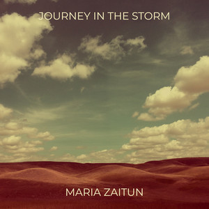 Maria Zaitun - Journey in the Storm
