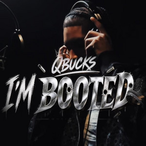 Im Booted by QBucks