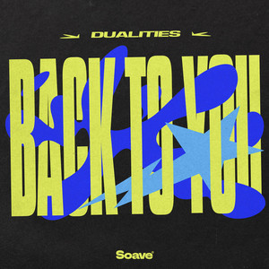 Dualities — Back To You (2026)