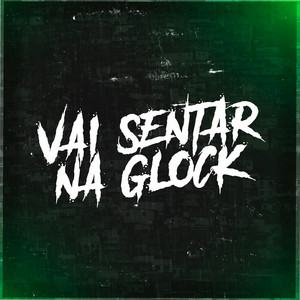 DJ LUCAS MT - Vai Sentar Na Glock Com Pentao Adaptado