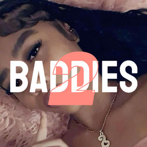 Baddies 2