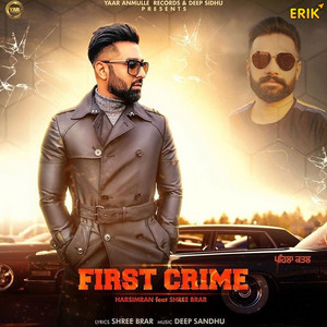 First Crime - Studio by Harsimran, Shree Brar
