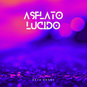 Asflato Lucido by Keys RNSNC
