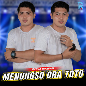 Delva Irawan - Menungso ora toto
