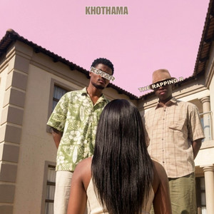 KHOTHAMA by The Rapping R, Kstar