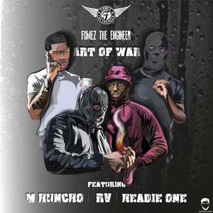 Art Of War by Fumez The Engineer, Headie One, M Huncho, Rv