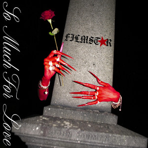 So Much For Love by Filmstar