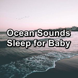 Ocean Sounds Sleep for Baby album