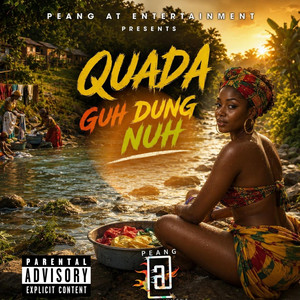 Guh Dung Nuh by Quada, Peangatdem