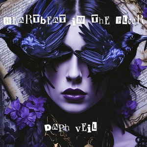 Heartbeat in the Floor by Daph Veil