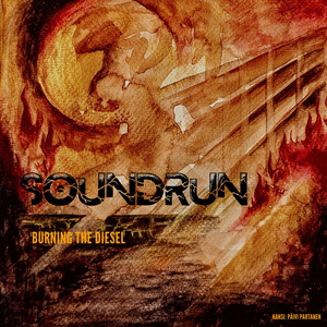 Burning the Diesel by Soundrun