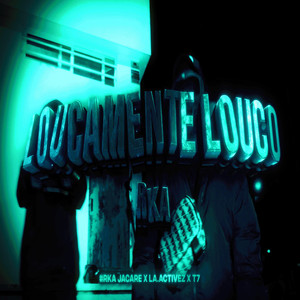 Rka - Hotlevel (S2.ep2) Loucamente Louco by BY DRIP