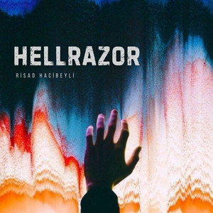 Hellrazor by Rişad Hacıbəyli
