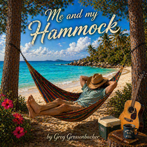 Two Dudes In Flip Flops — Me and My Hammock (2026)