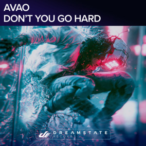 Don't You Go Hard?! by AVAO