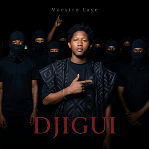 Djigui by Maestro Laye