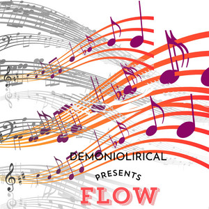FLOW by Demoniolirical