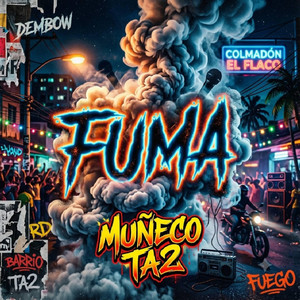 FUMA by Muñeco ta2