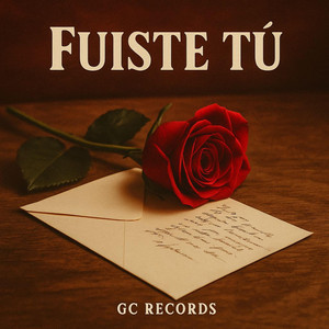 Fuiste Tu