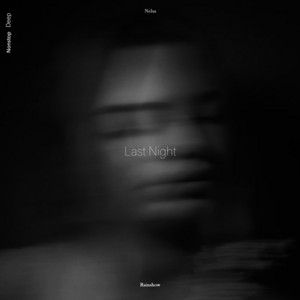Last Night by Rainshow, Nelsa