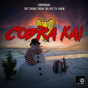 Snowman (From "Cobra Kai")