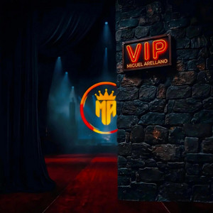 VIP by Miguel Arellano