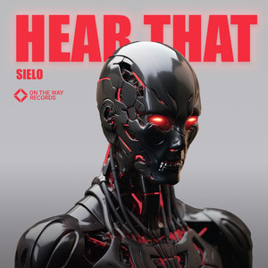 Hear That by Sielo