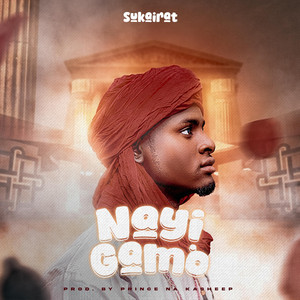 Sukairat - Nayi Gamo
