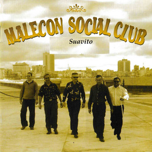 Malecon Social Club - Suavito
