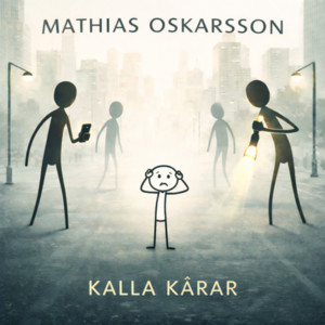 Kalla Kårar by Mathias Oskarsson
