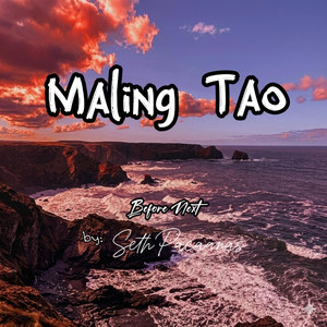 Maling Tao - Seth by Seth pacaanas