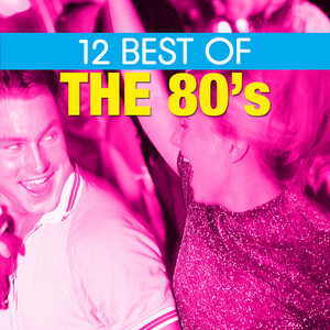 12 Best of the 80's album