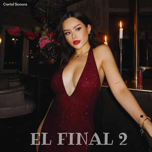 El Final 2 by Cartel Sonora