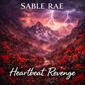 Heartbeat Revenge by SABLE RAE