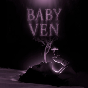 Baby Ven by Tainy Breyz, B1G Demon, Yango Sad