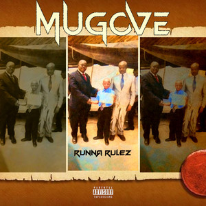 MUGOVE by Runna Rulez