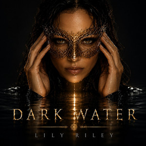 Dark Water by Lily Riley