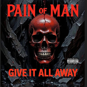 Up In My Face by Pain Of Man