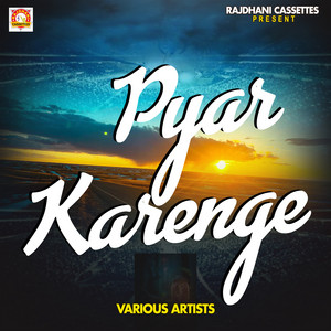 Pyaar Karenge