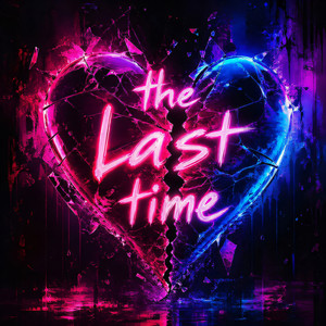 The Last Time by Ralph George