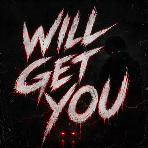 Will Get You - Super Slowed by Tic-Tekk-Toe, DaisyXO