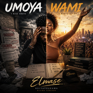 Umoya Wami by Elmase