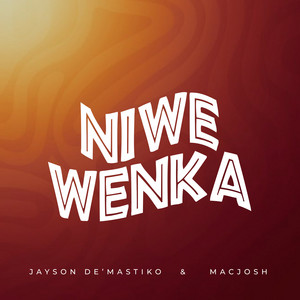 Niwe Wenka (feat. Macjosh)