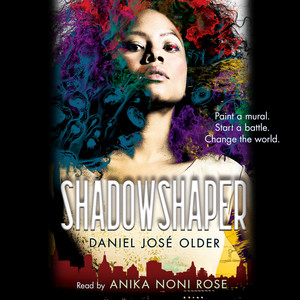 Shadowshaper - Shadowshaper Cypher, Book 1 (Unabridged) Audiobook