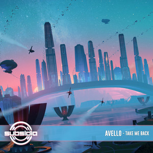 Take Me Back by AVELLO