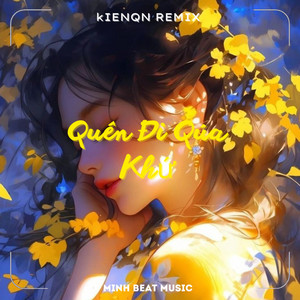 Quên Đi Qúa Khứ (Instrumental Version)